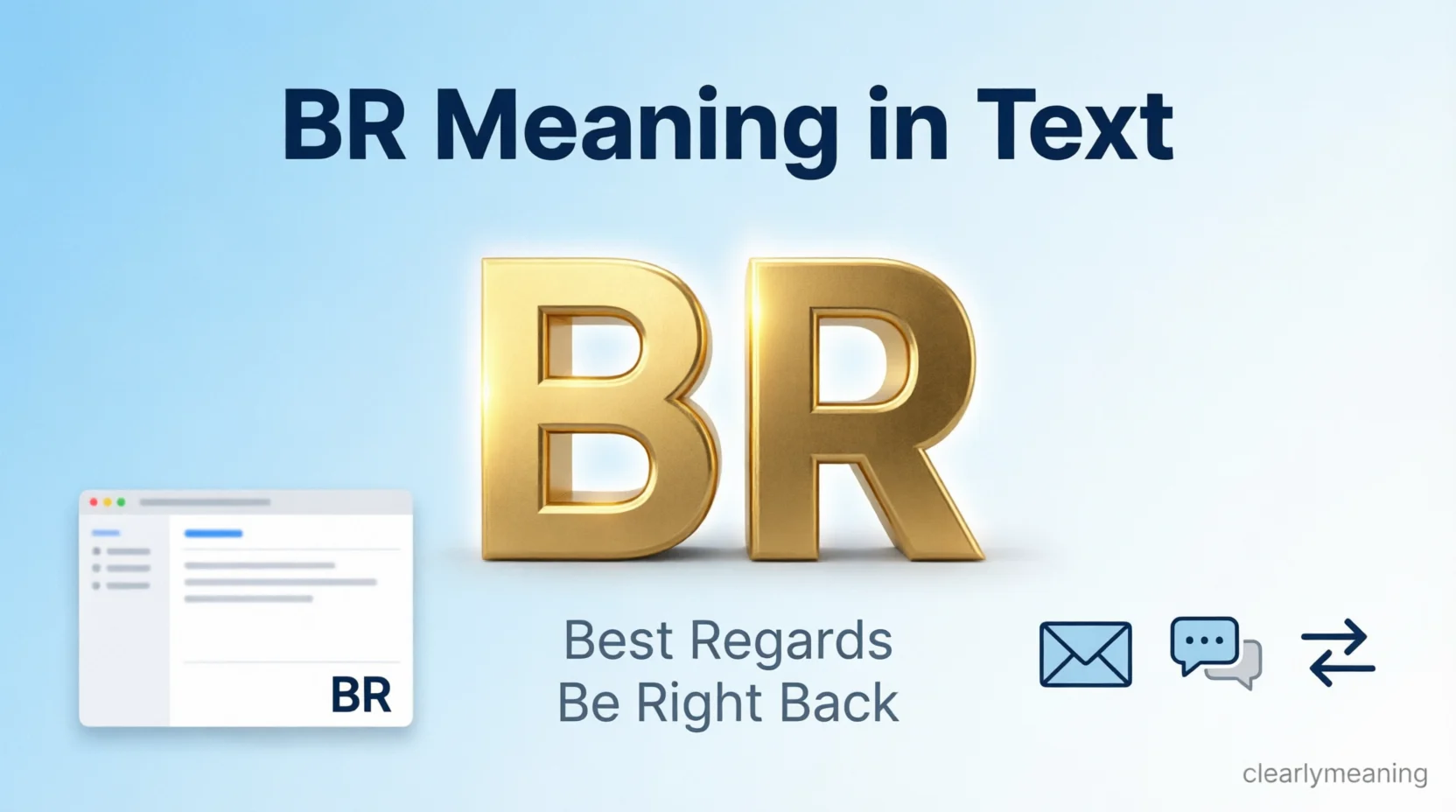 BR Mean in Text Real Meaning 2026