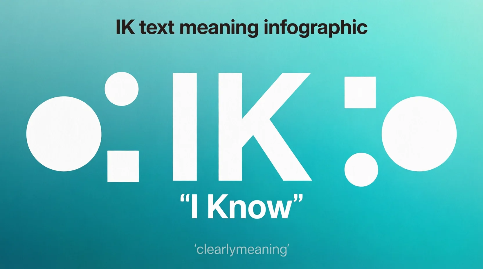 IK Mean in Text 2026