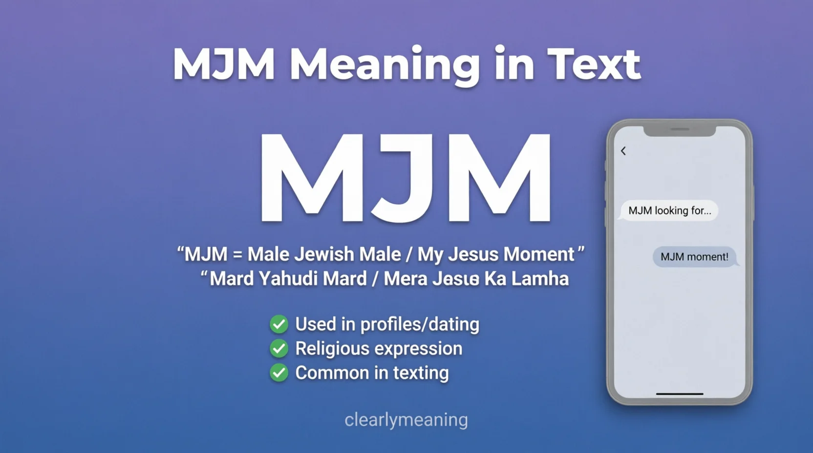 MJM Meaning in Text Real 2026