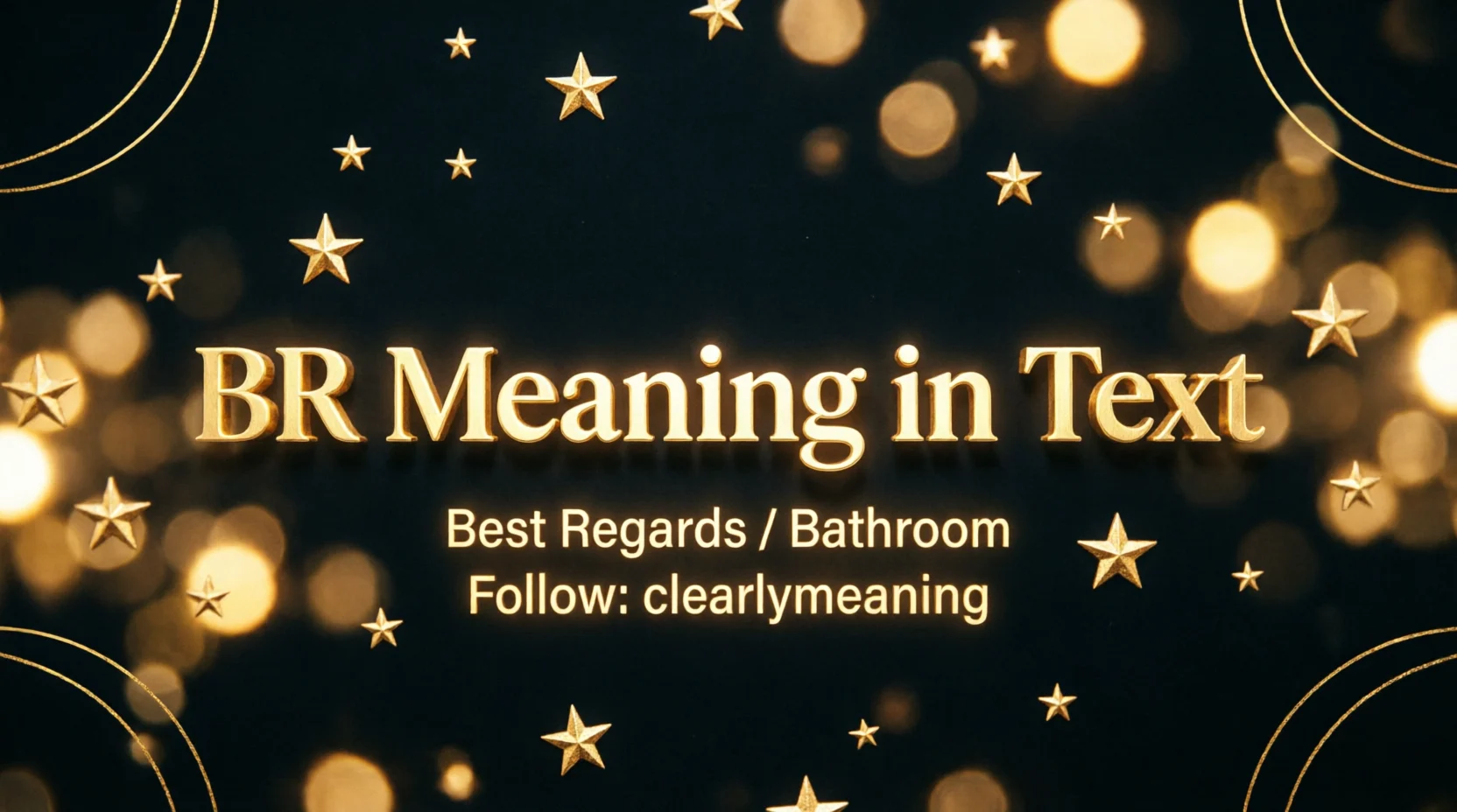 BR Meaning in Text Real Meaning 2026