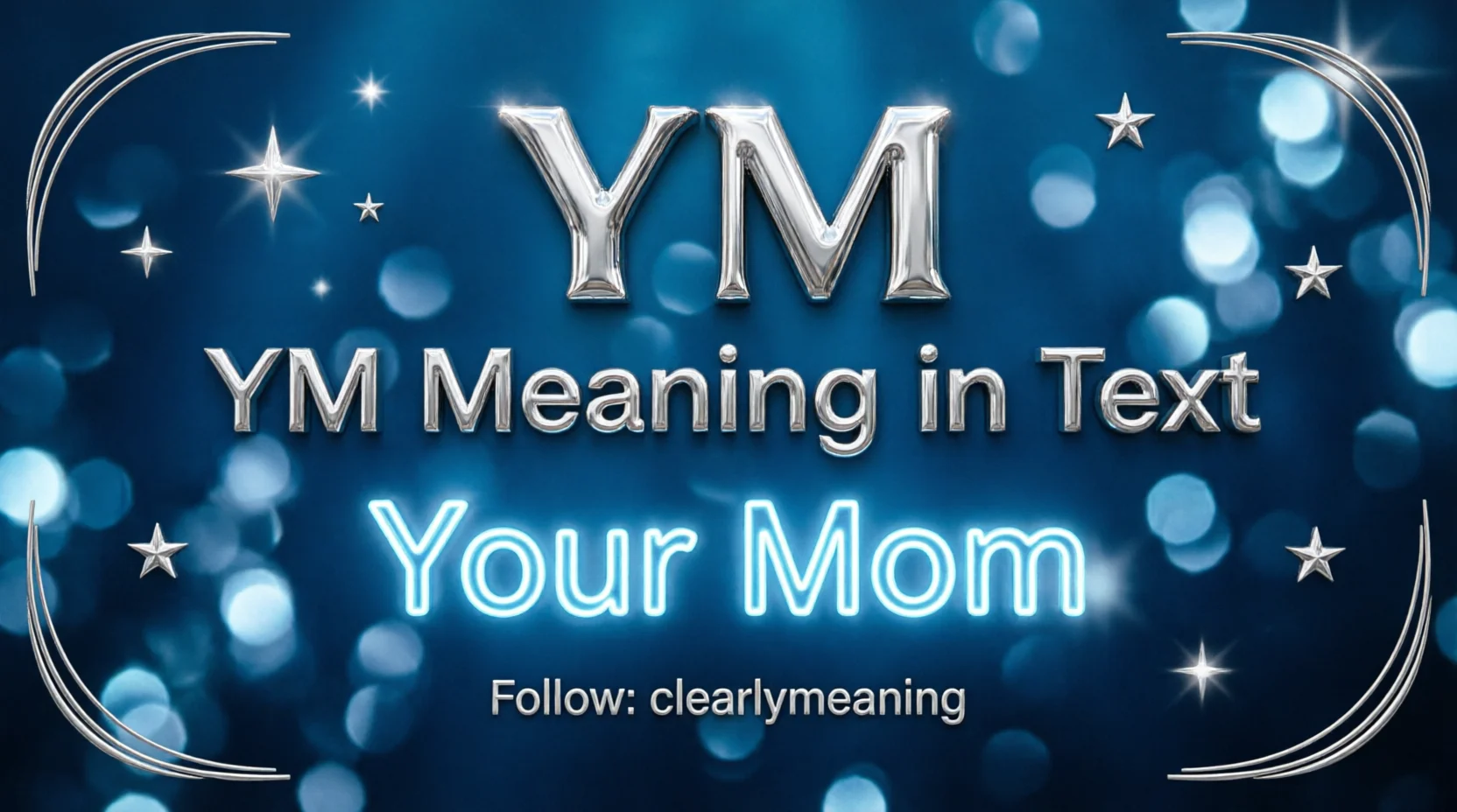 YM Mean in Text Real Meaning Examples 2026