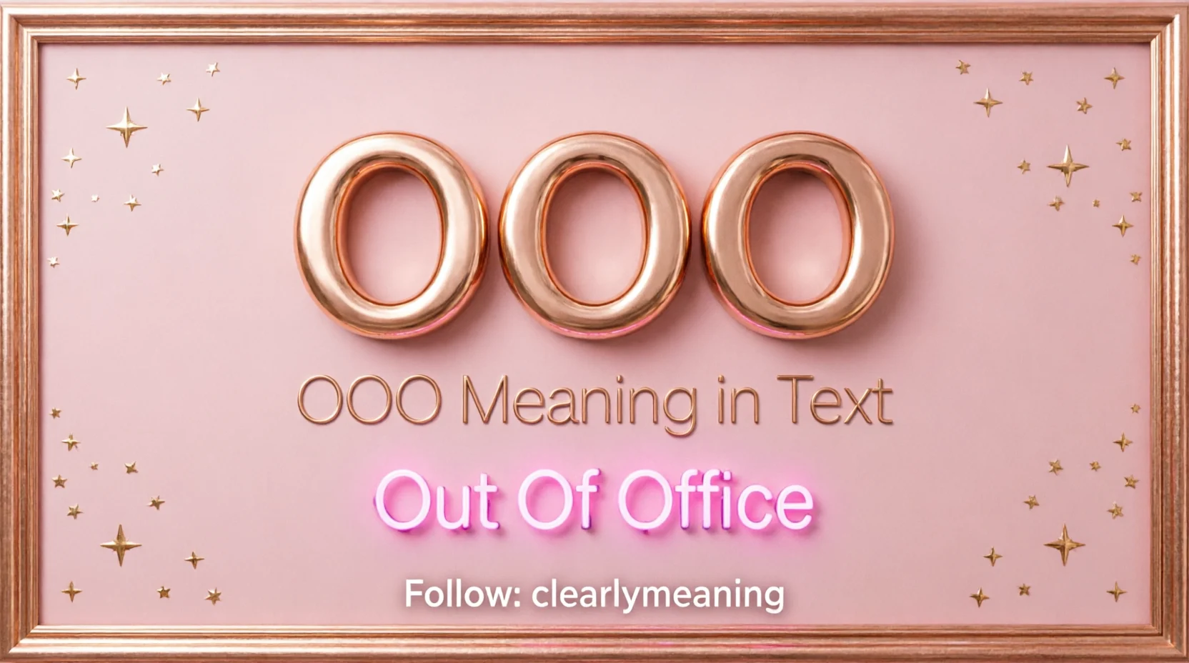 OOO Meaning in Text Mean 2026