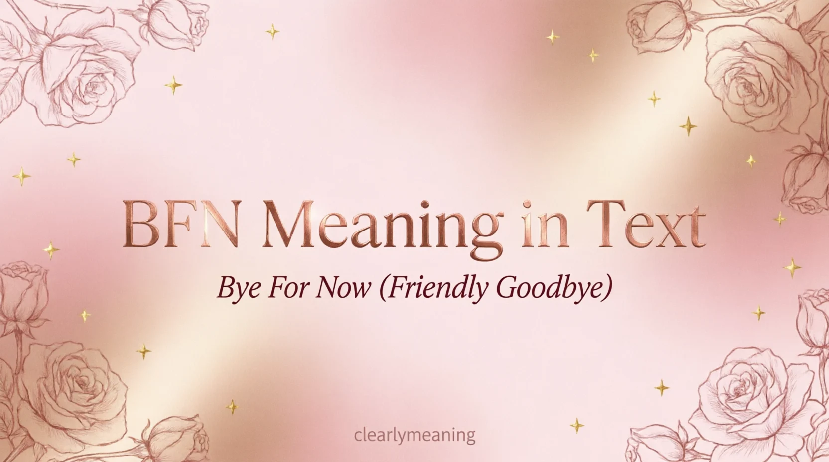 BFN Full Form Mean in Text The Friendly Slang 2026